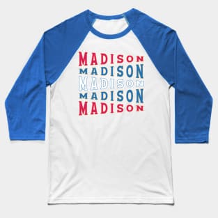 NATIONAL TEXT ART USA MADISON Baseball T-Shirt